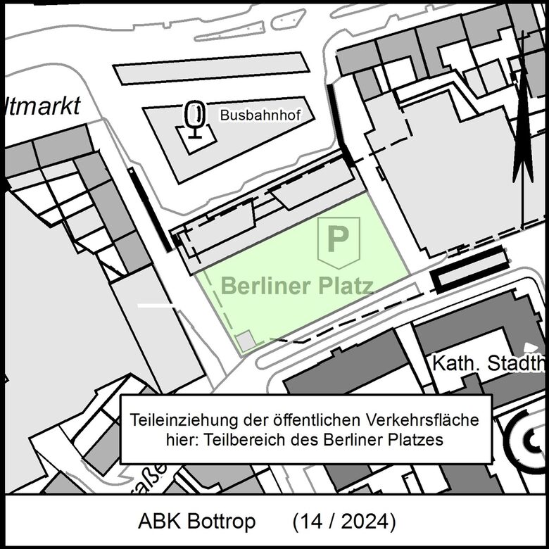 Teileinziehung der öffentlichen Verkehrsfläche; hier: Teilbereich des Berliner Plates